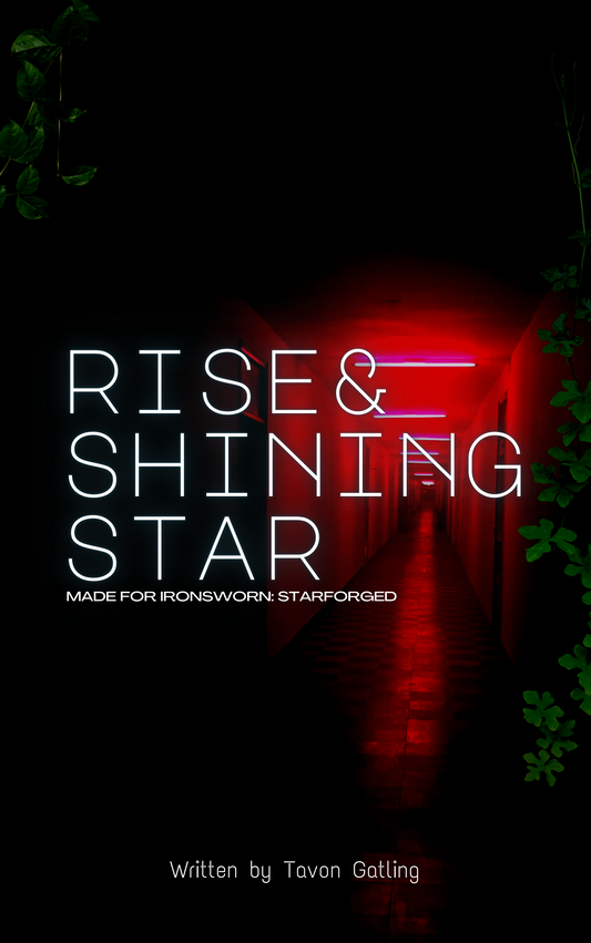 Rise & Shiningstar